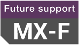 MX-F: future support