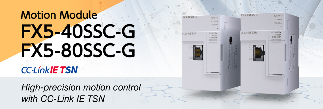 CC-Link IE TSN โมดูลการเคลื่อนที่ FX5-80SSC-G/FX5-40SSC-G