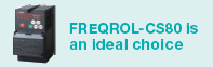 FREQROL-CS80 เป็นตัวเลือกที่เหมาะสม